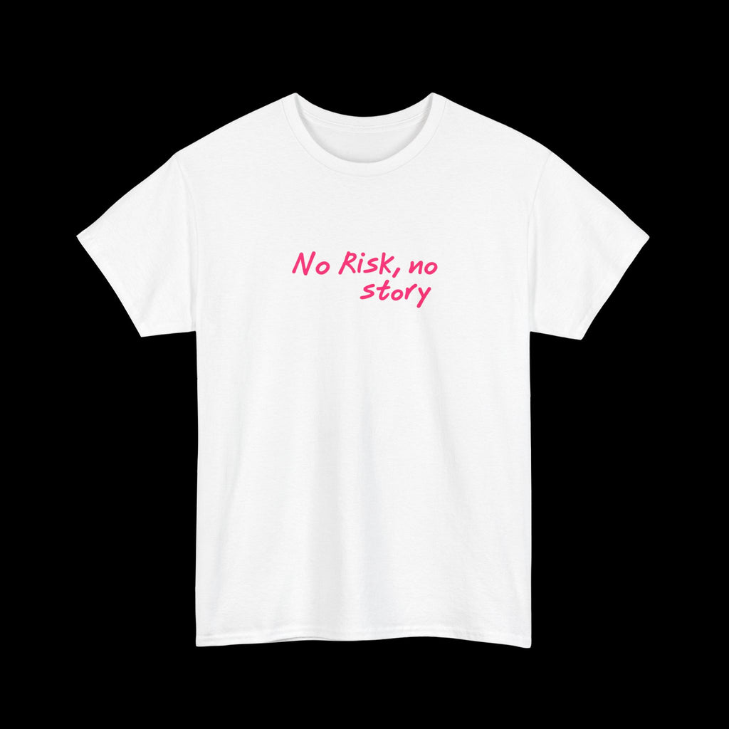 No Risk, No Story – Pink Edition
