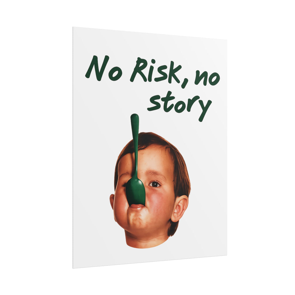 Poster No Risk, No Story – Green Edition