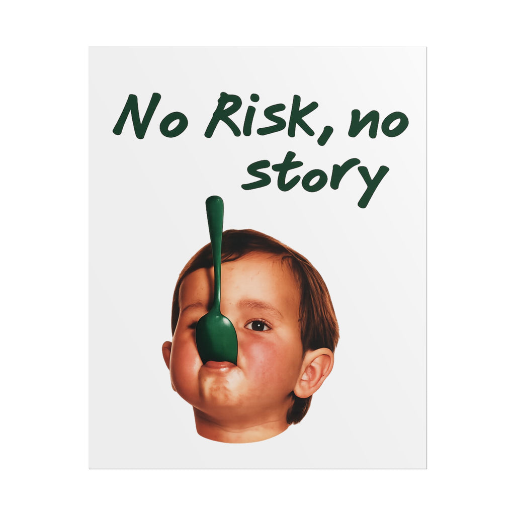 Poster No Risk, No Story – Green Edition